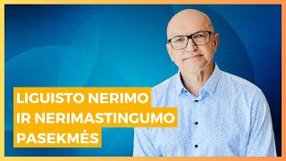 Pastovus nerimas ir nerimavimas. Generalizuotas nerimo sutrikimas