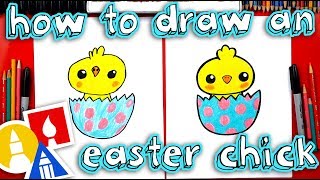 How To Draw An Easter Chick 🐣