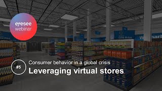 #5 EyeSee Webinar: How to set up and leverage virtual stores