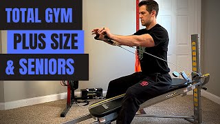 Total Gym for Seniors and Plus Size