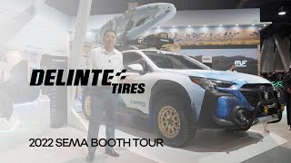 2022 SEMA Booth Tour - Delinte Tires