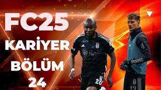 FC25 KARİYER - DELİRTTİNİZ BENİ - Bölüm 24