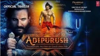 Adipurush official trailer | Prabhas | Kriti Sanon | Om Raut | King of Indian Box office 🔥🔥💯