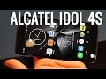 Alcatel Idol 4s hands-on