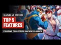 Top 5 Features of Marvel vs. Capcom Fighting Collection: Arcade Classics