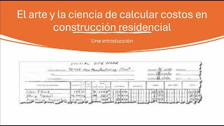 Estimación de Costos en Construcción: Métodos y Herramientas para Presupuestos Precisos (Part 1)