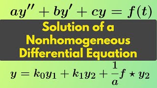 Differential Equations | A fairly general solution involving convolution.