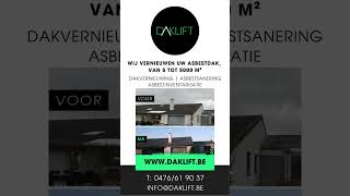 Daklift Asbest dak verwijderen