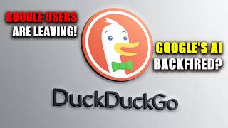 Google's AI Search Is Driving Users Away? DuckDuckGo Sees Massive Growth