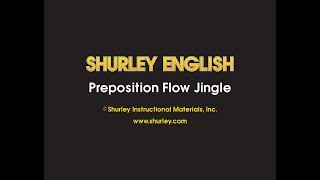 Shurley English Jingle #11 - Preposition Flow Jingle