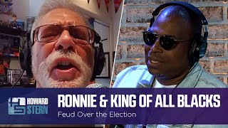 Ronnie Feuds With King of All Blacks Over the Election