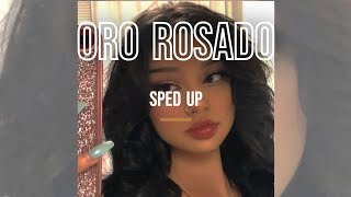Mora - Oro Rosado (Sped Up)