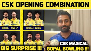 CSK புதிய ஒப்னிங் வீரர்கள்/ மாஸ் பவுலிங் ரெடி