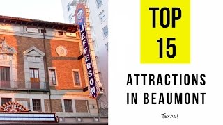 Top 15. Best Tourist Attractions in Beaumont - Texas