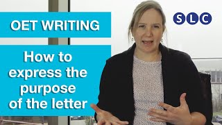 OET WRITING | How to write the Purpose of the letter in the OET Test?