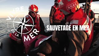 Vivre de la mer: Sauvetage en mer