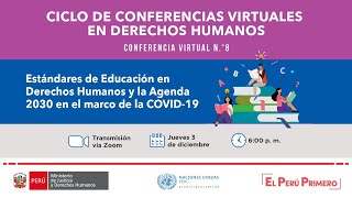 Conferencia: Estándares de Educación en Derechos Humanos y la Agenda 2030 en el marco de la COVID-19
