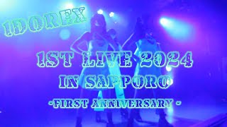 1DOREX 1st LIVE 2024 in Sapporo 〜First　Anniversary〜