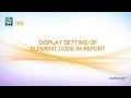 06-1-3 Display Setting of Element Code in Report