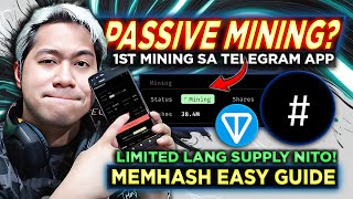 MemHash 1ST Telegram Mining Review (Tagalog) | LIMITED SUPPY LANG TO!