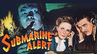 #37 Submarine Alert | Full Movie