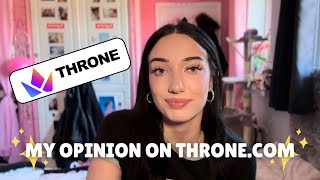 My personal opinion on Throne.com | Throne.com review