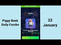 piggy bank daily combo 22 january piggy bank combo today piggy bank airdrop 