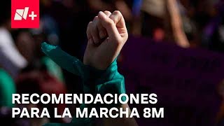 Marcha 8M 2023: ¿Cuáles son las recomendaciones? - Por las Mañanas