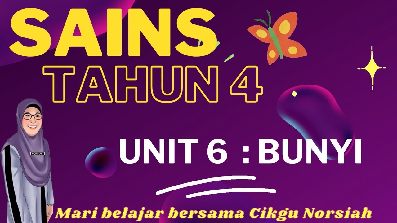 Sains Tahun 4 I Unit 6 Bunyi - YouTube