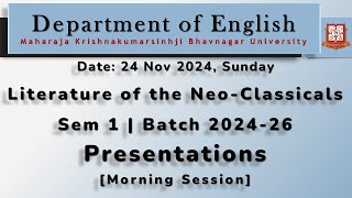 Neo-Classical Literature | Morning Session | Sem 1 | DoEng - MKBU