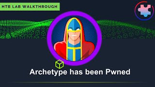 HTB Starting Point walkthrough - Archetype