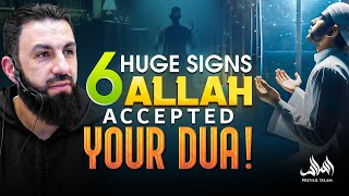 6 HUGE SIGNS ALLAH ACCEPTED YOUR DUA! | Belal Assaad