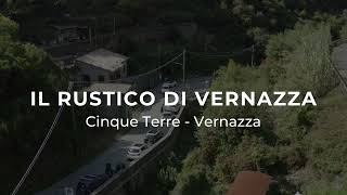 IL RUSTICO DI VERNAZZA - CINQUE TERRE . VERNAZZA