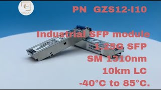 【 GZCOM】GZS12-I1010 Industrial SFP module, 1 25G SFP SM 1310nm 10km LC  ~40°C- 85°C