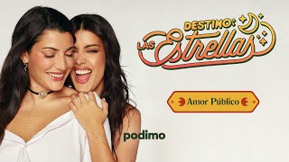 AMOR PÚBLICO con Dulceida y Alba en Destino: Las Estrellas | 1x9