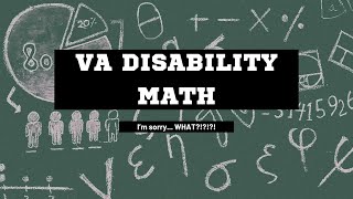 VA Disability Rating Math Exposed | The Formula Veterans Miss