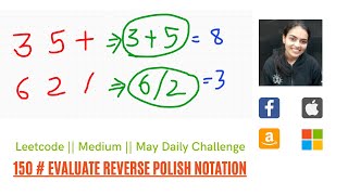 Leetcode 150. Evaluate Reverse Polish Notation || Code + Explanation + Example Walkthrough