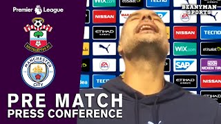 Pep Guardiola FULL Pre-Match Press Conference - Southampton v Man City - Premier League