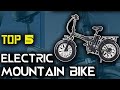 Top 5 Best Electric Mountain Bike 2021 | aliexpress