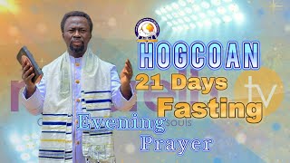 #The HOGCOAN 21 Days Fasting Morning Prayer Day 17 || 28-01-2025