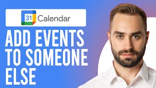 How to Add Events to Someone Else's Calendar (Step-by-Step Process)