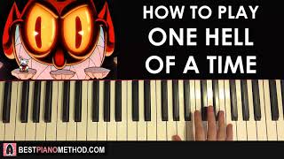 HOW TO PLAY - Cuphead - One Hell Of A Time (Piano Tutorial Lesson)