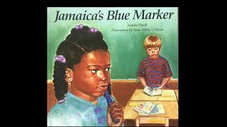 Jamaica’s Blue Marker - read by Mr. Norton