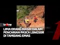 Longsor di Tambang Emas, Lima Orang Hilang | Kabar Petang tvOne