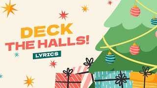 🎄 Deck the Halls with Lyrics | Christmas Songs and Carols | Sing Along with Festive Cheer!