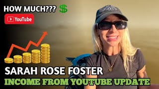 Sarah Rose Foster Income from Youtube Update 2026