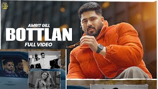 Bottlan (Official Punjabi Song 2024) | Amrit Gill | Gaiphy | Hrprt Brar | Sukhjeet khehra