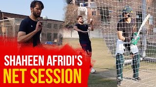 Complete practice session of Shaheen Afridi's batting and bowling