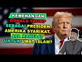 Kemenangan Donald Trump Sebagai Presiden Amerika Syarikat, Apa Manfaat Untuk Umat Islam?