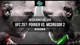 UFC 257 - Poirier vs. McGregor 2 - Odds, Bets & Predictions by MMAPlay365